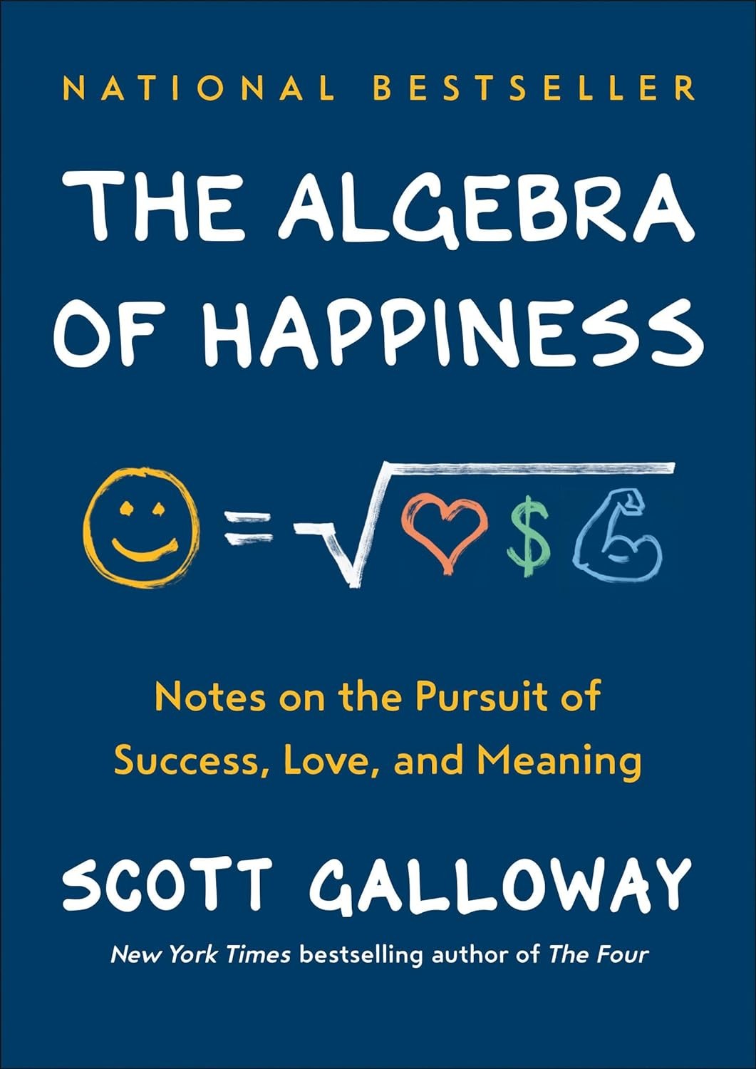 The Algebra of Happiness By Scott Galloway (Paperback UK IMPORT)