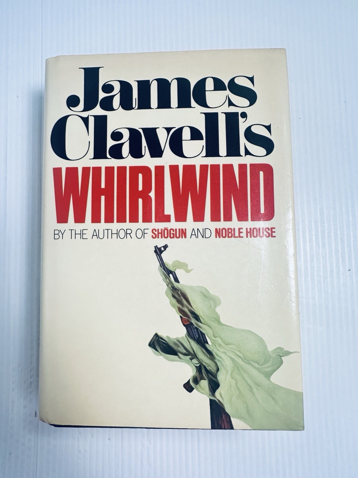 James Clavell Whirlwind 1986 First Edition First Printing Epic Saga Hardcover
