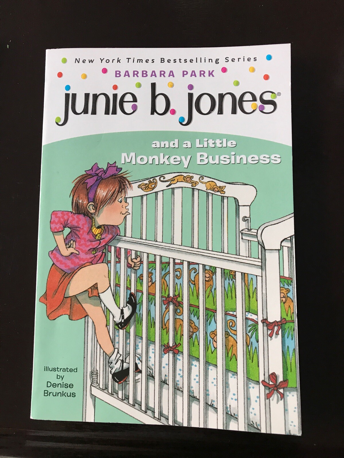 Junie B. Jones Ser.: Junie B. Jones and a Little Monkey Business by Barbara Park