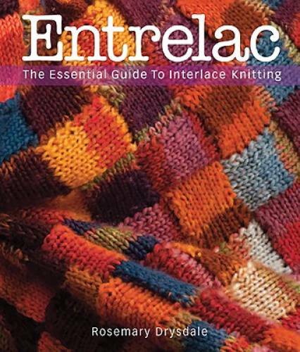 Entrelac: The Essential Guide to Interlace Knitting – Hardcover – GOOD