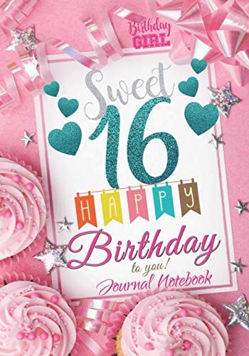 Birthday Girl Sweet 16 Happy B – VERY GOOD