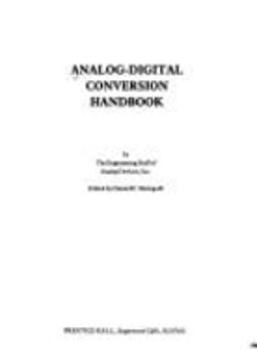 Analog-Digital Conversion Handbook by Prentice Hall: Used