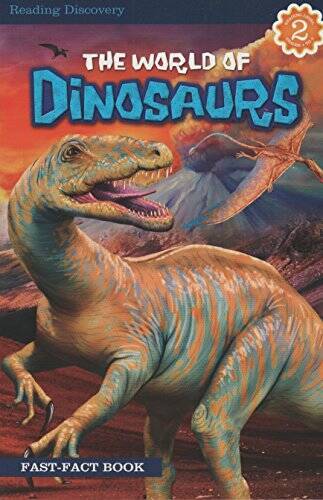 The World of Dinosaurs Fast-Fact Book Level Reader 2 Ages 6-9 – ACCEPTABLE