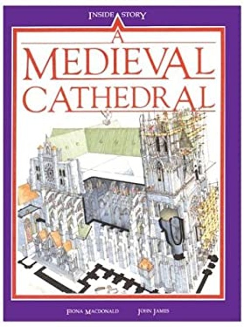 A Medieval Cathedral Hardcover Fiona MacDonald