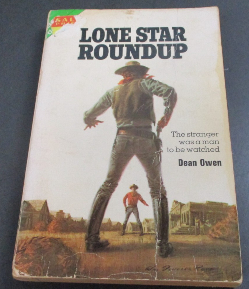 LONE STAR ROUNDUP by Dean Owen WRITE HIS NAME IN GUNSMOKE by Tom West ACE Books
