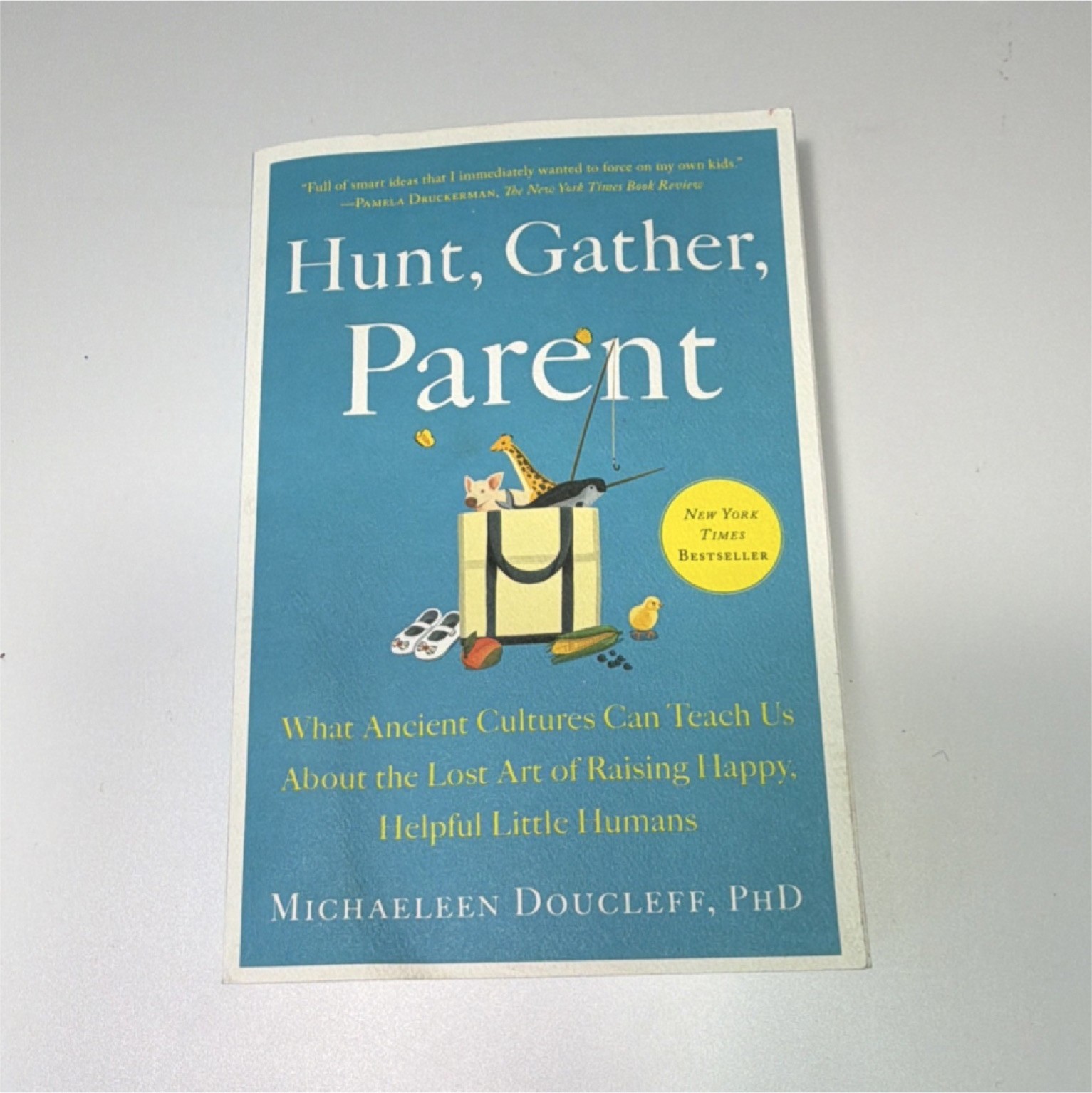 Hunt, Gather, Parent by Michaeleen Doucleff Paperback Nonfiction Book for Adults
