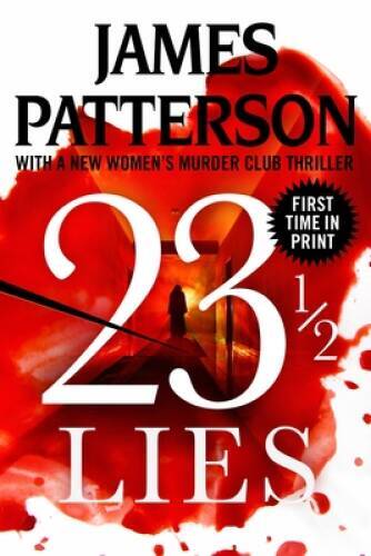 23 12 Lies – Paperback By Patterson, James – GOOD