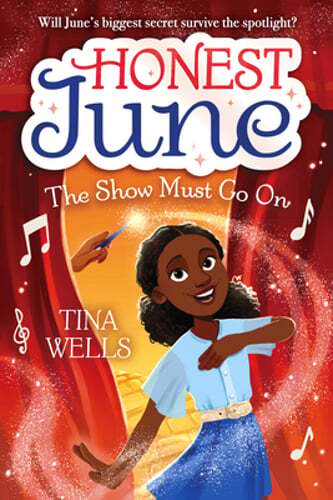 Honest June: The Show Must Go on by Tina Wells: Used