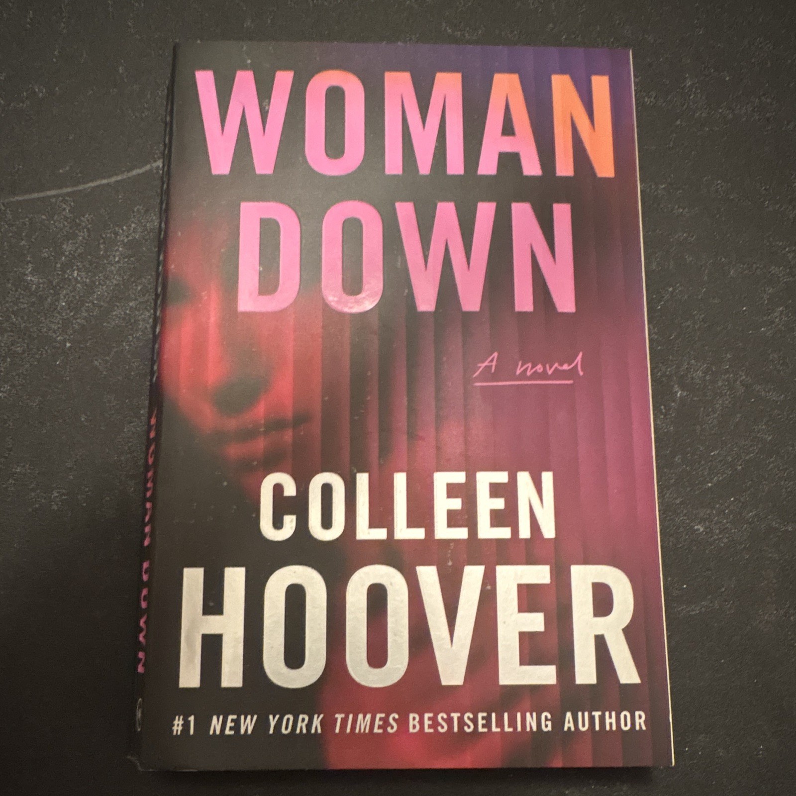 Colleen Hoover Woman Down: A Novel Trade Paperback 2026 Thriller/Suspense