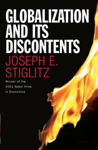 Globalization and Its Discontents – Hardcover By Joseph E. Stiglitz – GOOD