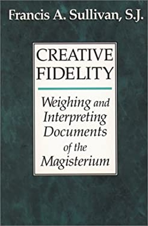 Creative Fidelity : Weighing and Interpreting Documents of the Ma