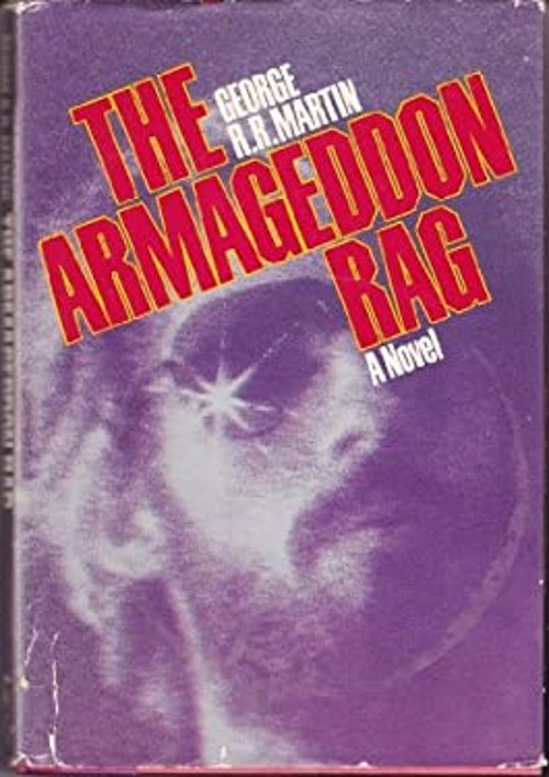 The Armageddon Rag Hardcover George R. R. Martin