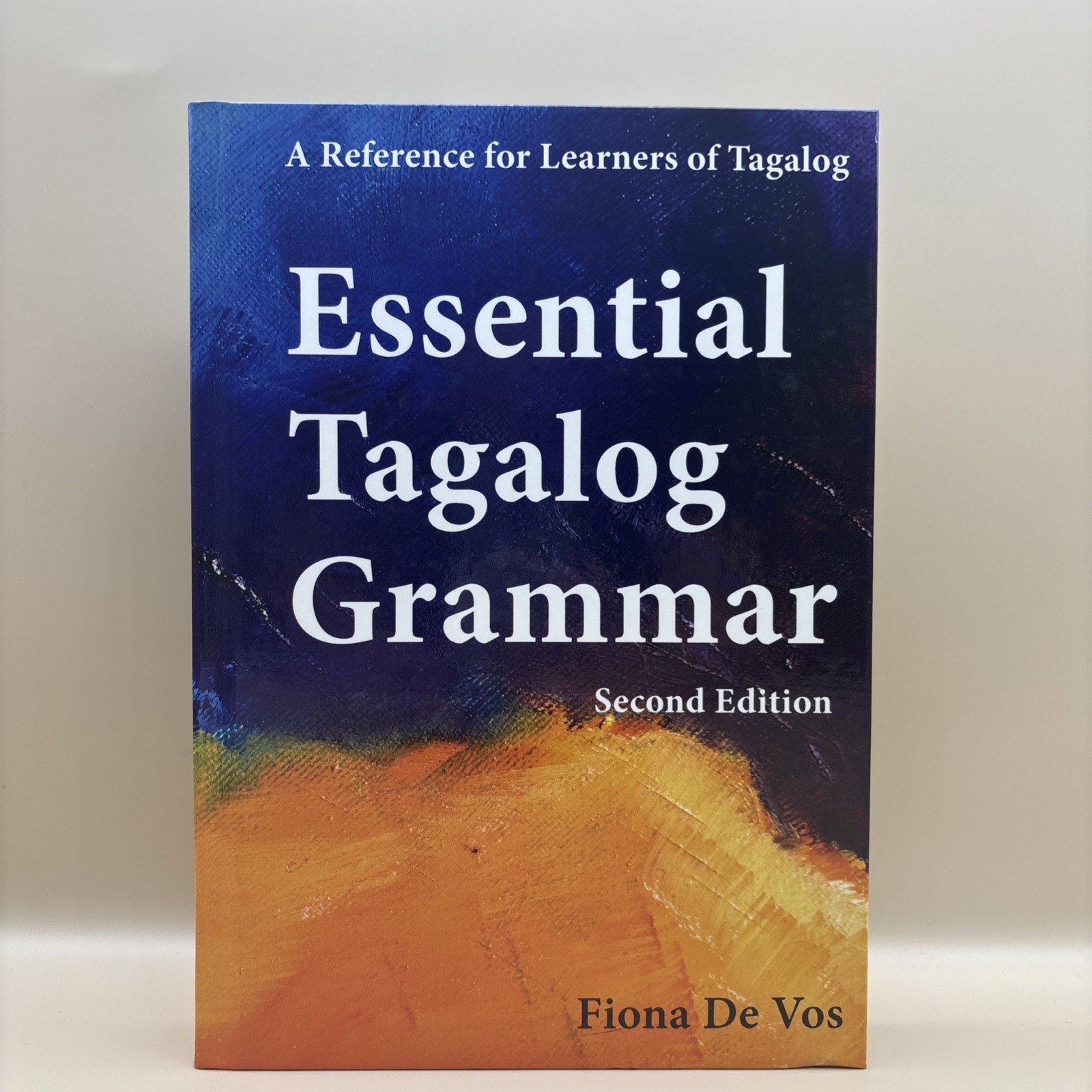 Essential Tagalog Grammar Fiona De Vos 2nd Edition Language Study Hardcover Book