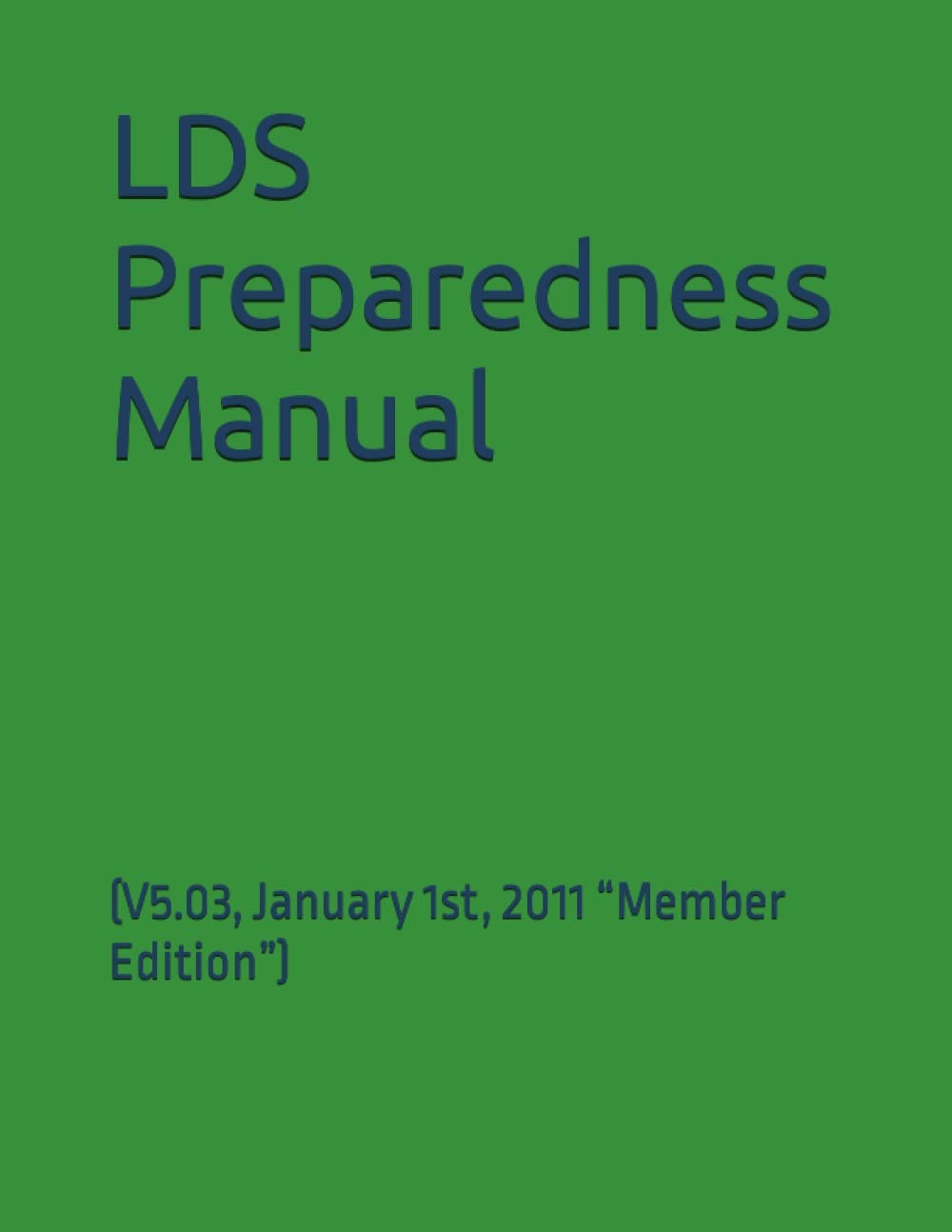 LDS Preparedness Guide Essential Survival Strategies and Resources
