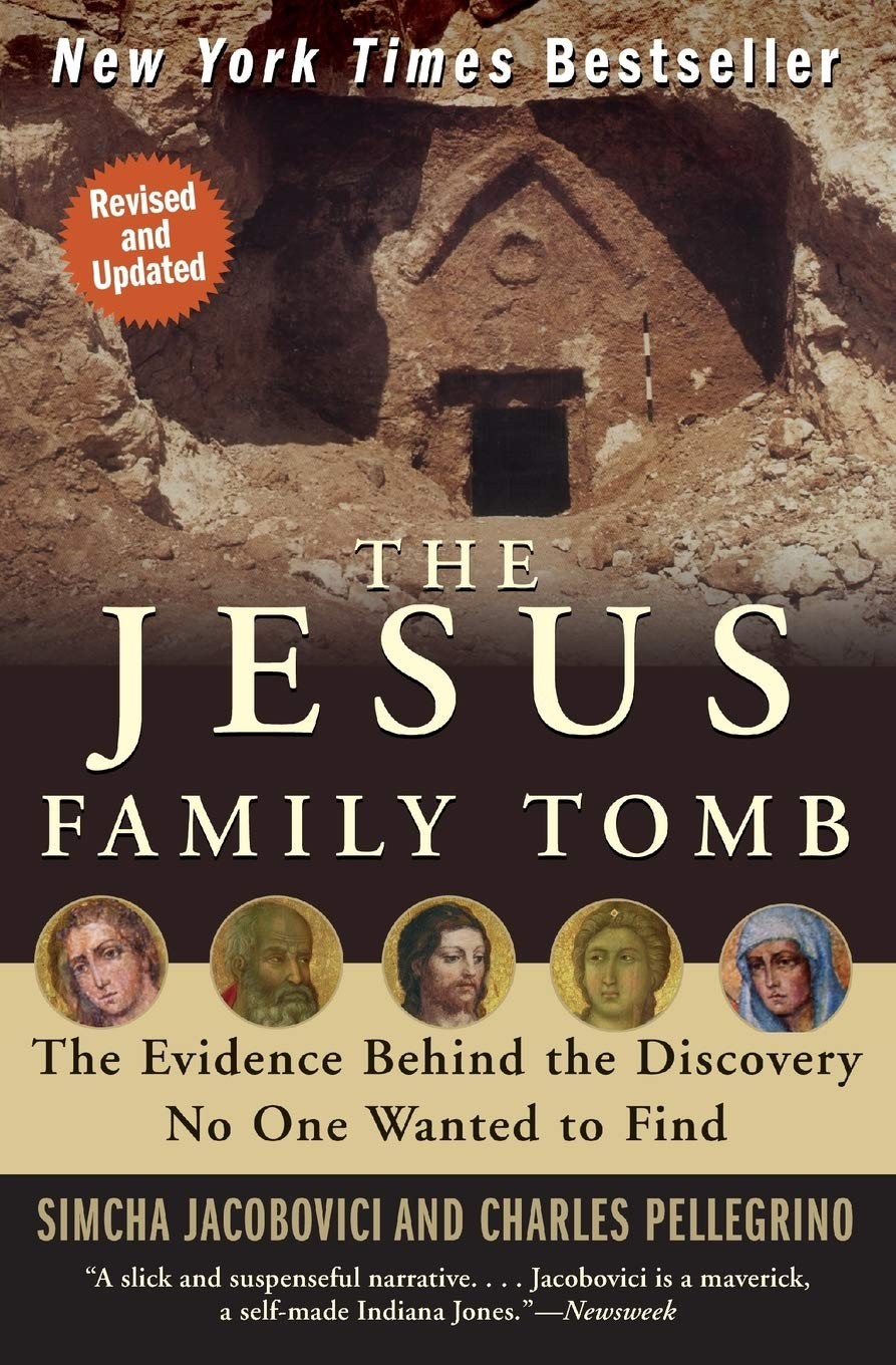 The Jesus Family Tomb by Jacobovici