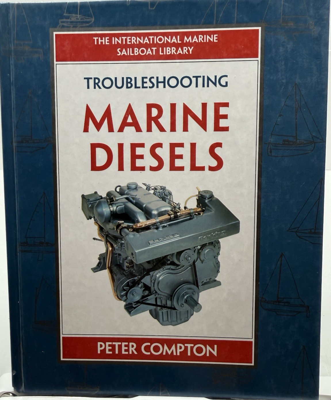 Troubleshooting Marine Diesels Peter Compton HC 1998 Boat Engine Repair Guide