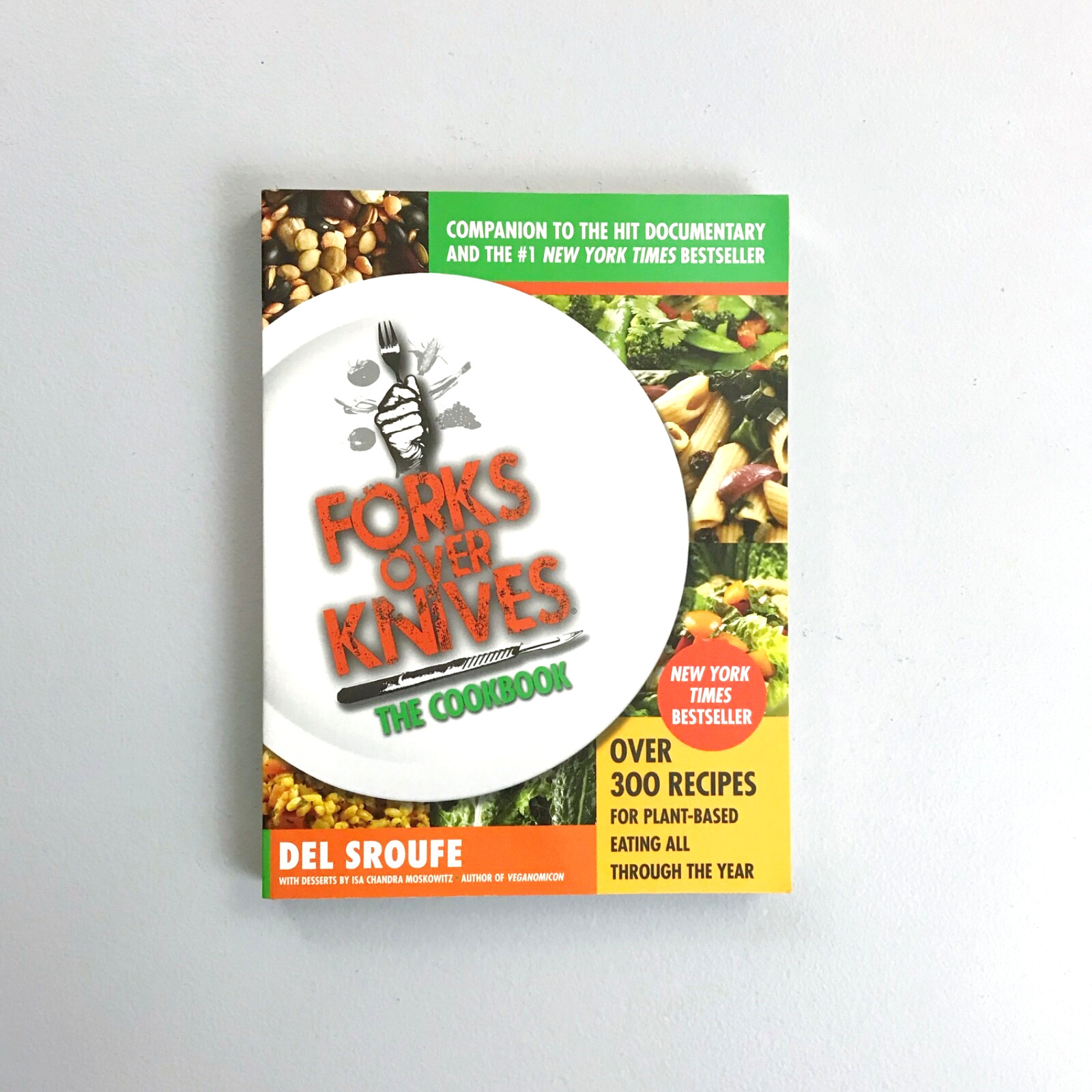 FORKS OVER KNIVES Cookbook Del Sroufe (PB, 2012) Vegan Plant-Based Recipes