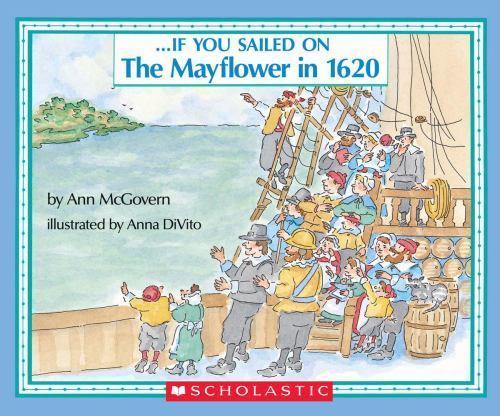 . . . If You Sailed on the Mayflower in – 9780590451611, Ann McGovern, paperback