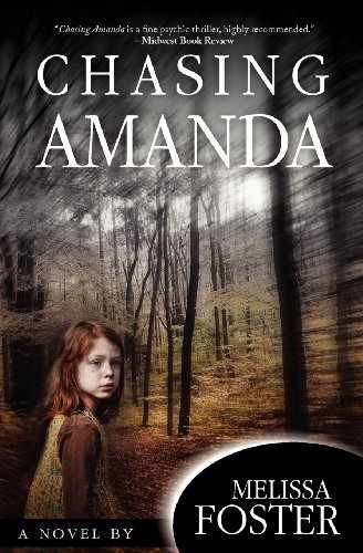 Chasing Amanda – Paperback, by Foster Melissa; Foster Melissa – Very Good