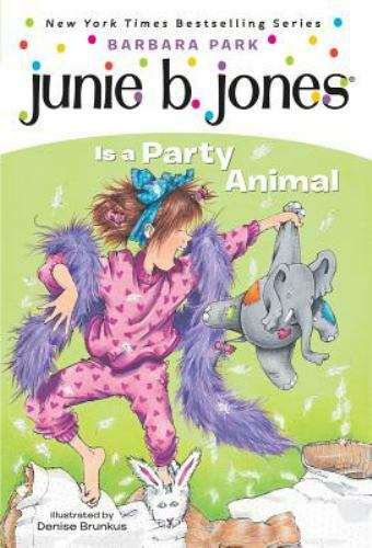 Junie B. Jones Ser.: Junie B. Jones #10: Junie B. Jones Is a Party Animal by…