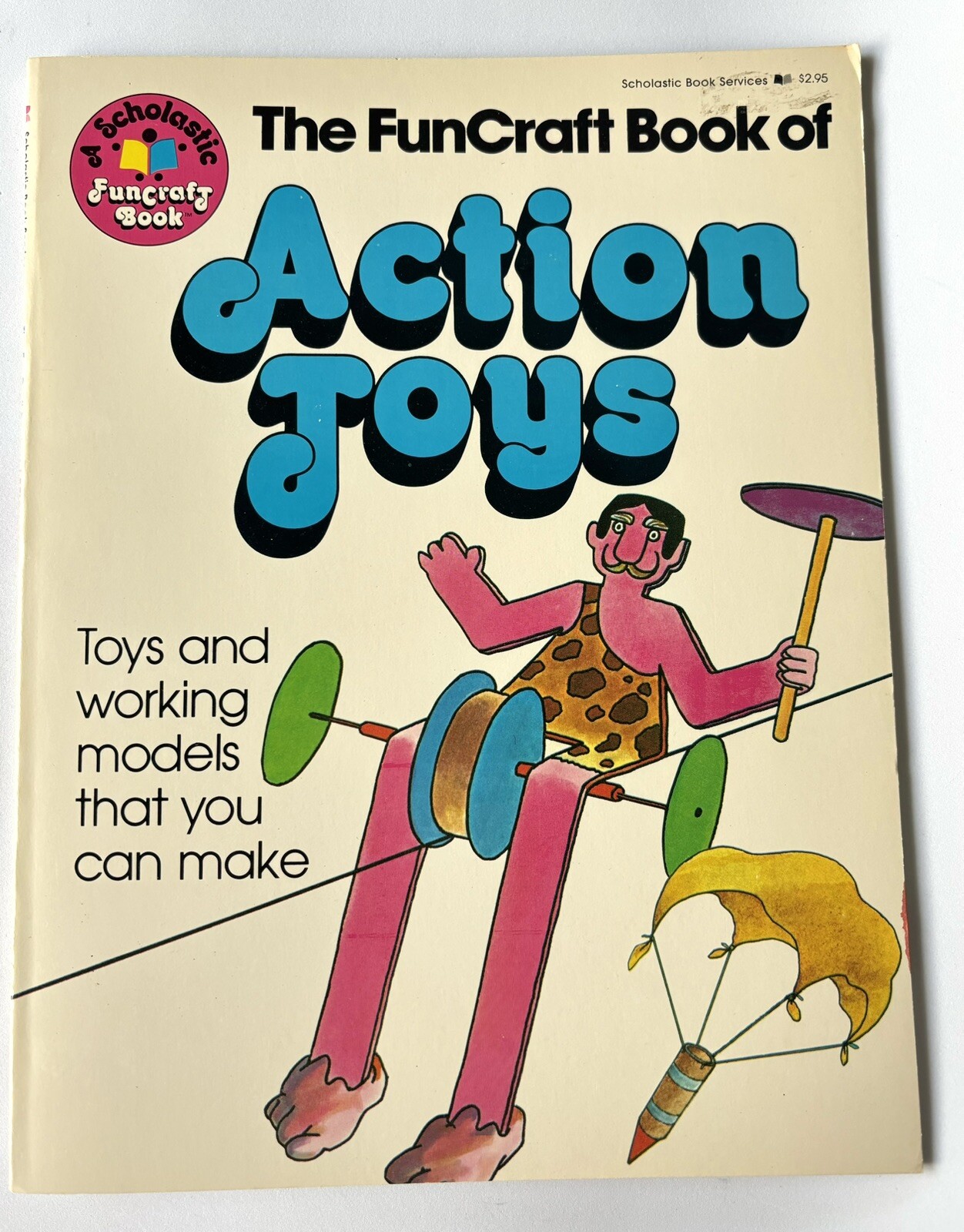 The FunCraft Book Of Action Toys – Scholastic, Inc. –  Heather Amery 1976 Crafts