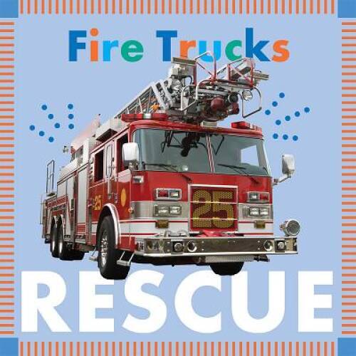 Fire Trucks Rescue (Amicus Ink Board Books) – Board book – GOOD