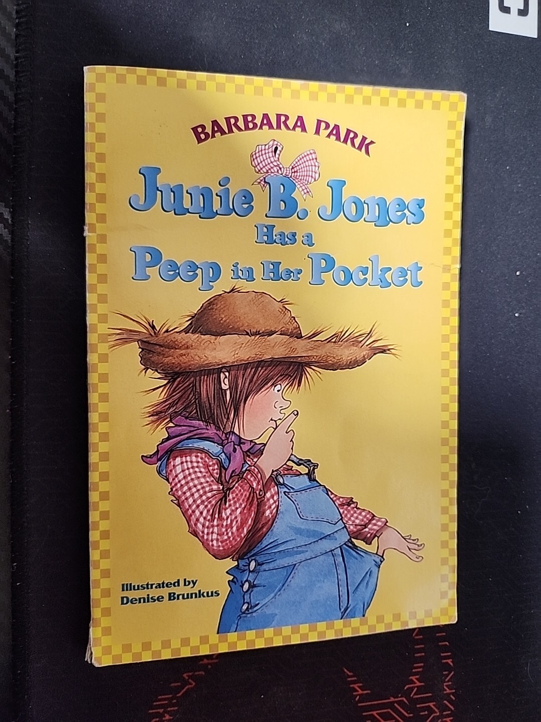 Junie B. Jones Ser.: Junie B. Jones #15: Junie B. Jones Has a Peep in Her Pocket
