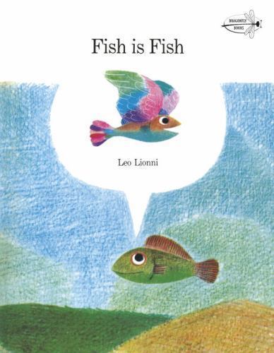 Fish is Fish – Leo Lionni, 0394827996, paperback