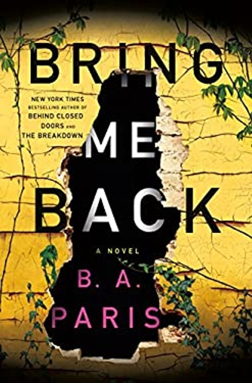 Bring Me Back Hardcover B. A. Paris
