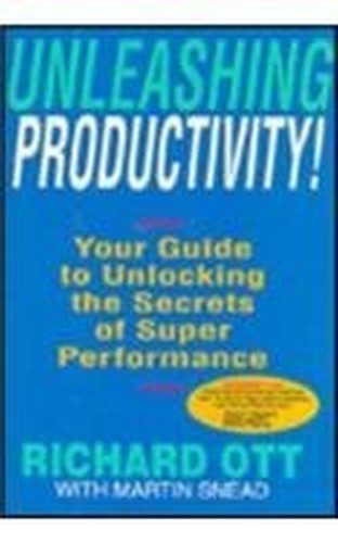 Unleashing Productivity!: Your Guide to Un… by Snead, Martin Other merchandise