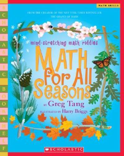 Math For All Seasons: Mind-Stretching Math Riddles (Scholasti – VERY GOOD