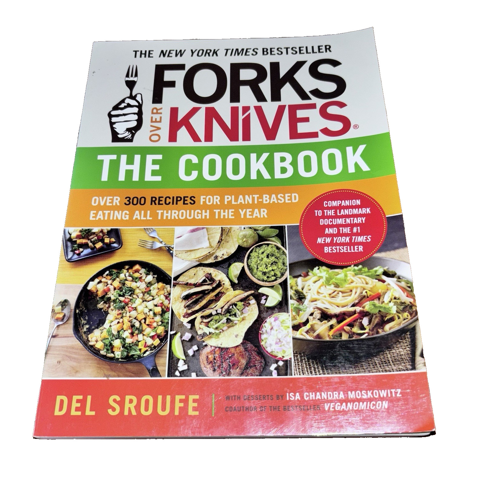 Forks over Knives Vegan Cookbook Del Sroufe lower cholestrol health weight loss