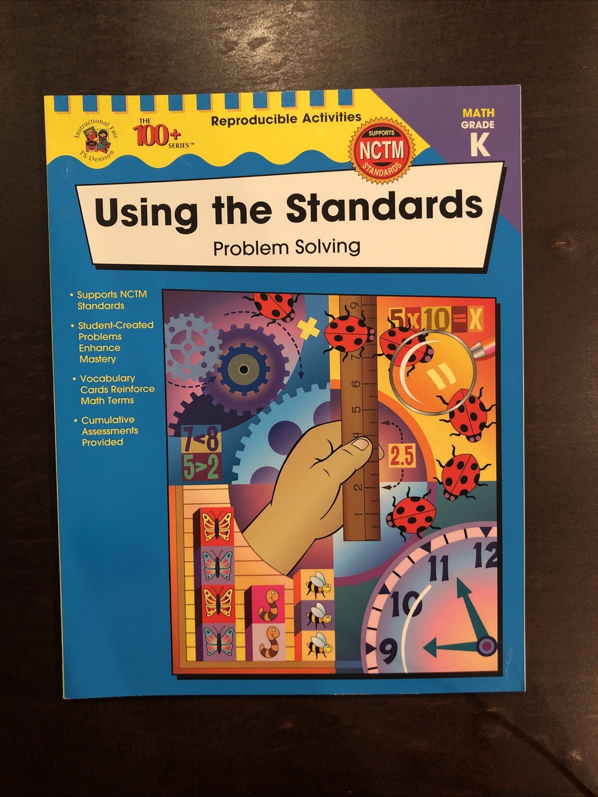 The 100+ Series(tm) Ser.: Using the Standards–Problem Solving, Kindergarten by