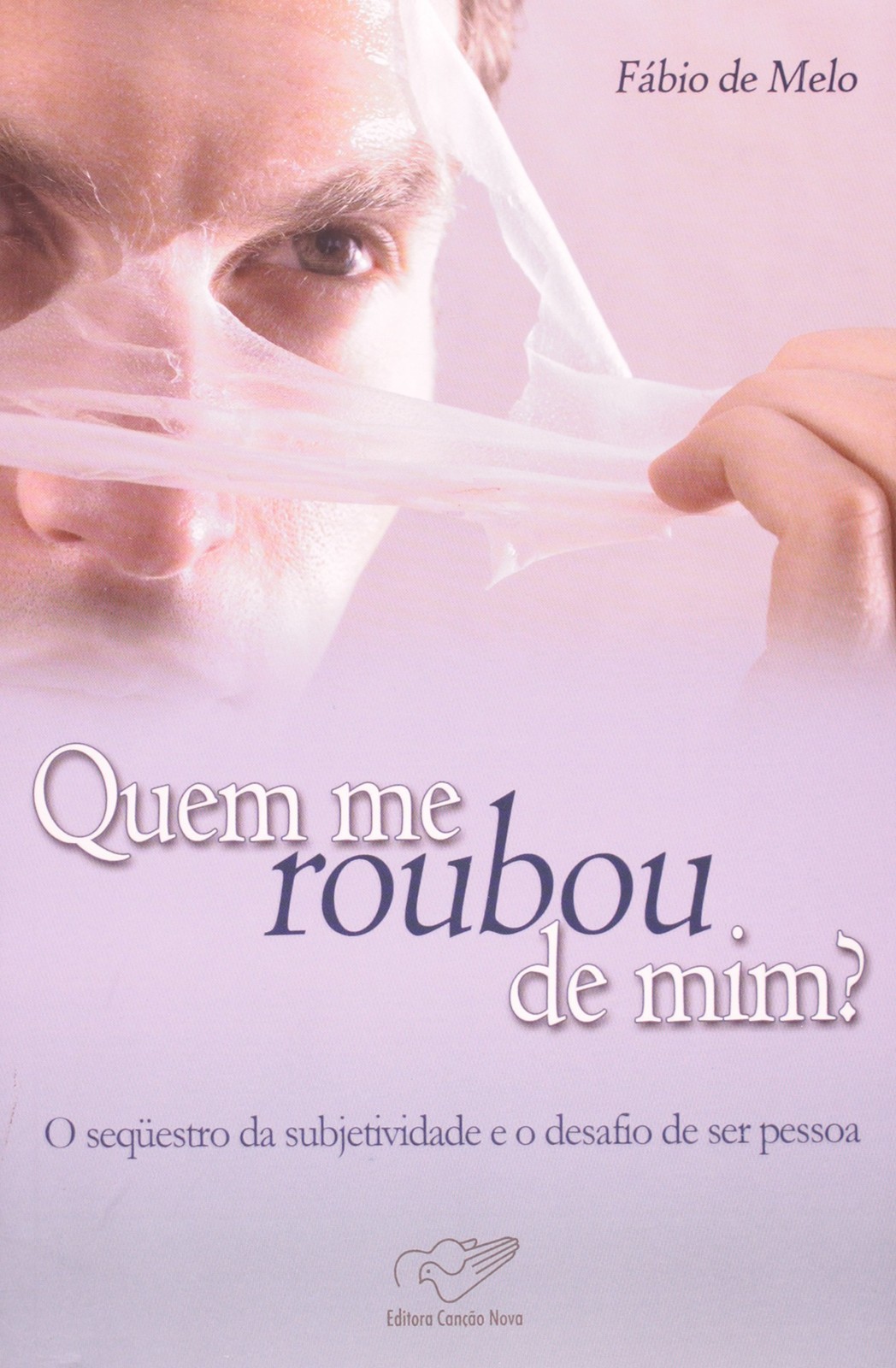 Quem Me Roubou de Mim? (Em Portugues do Brasil)