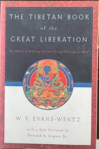 Book W.Y Evans-Wentz The Tibetan Book Of The Great Liberation