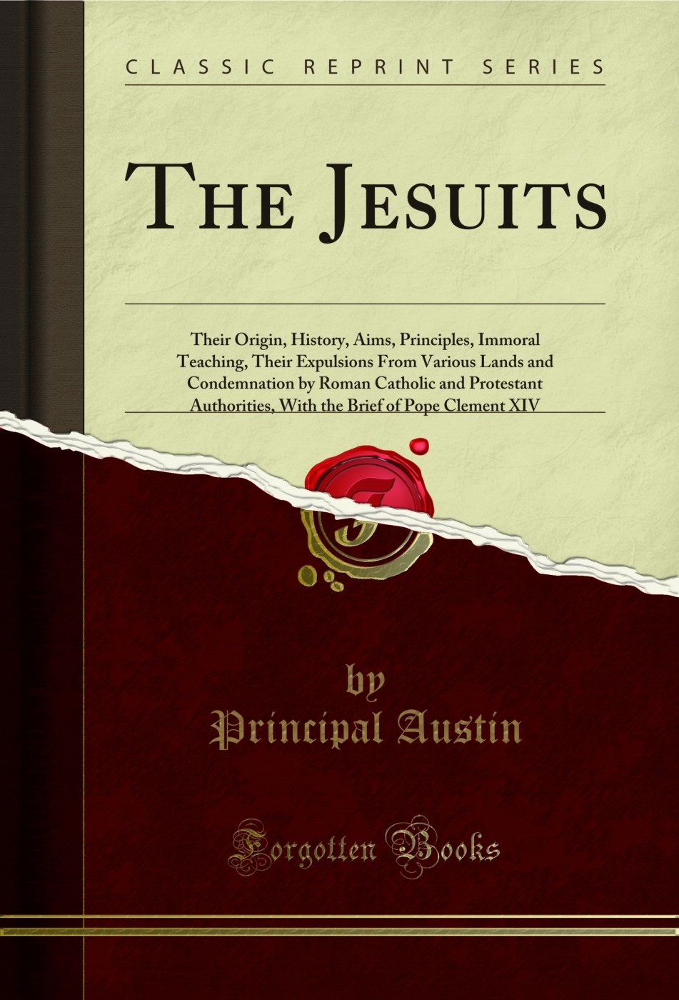 The Jesuits (Classic Reprint)