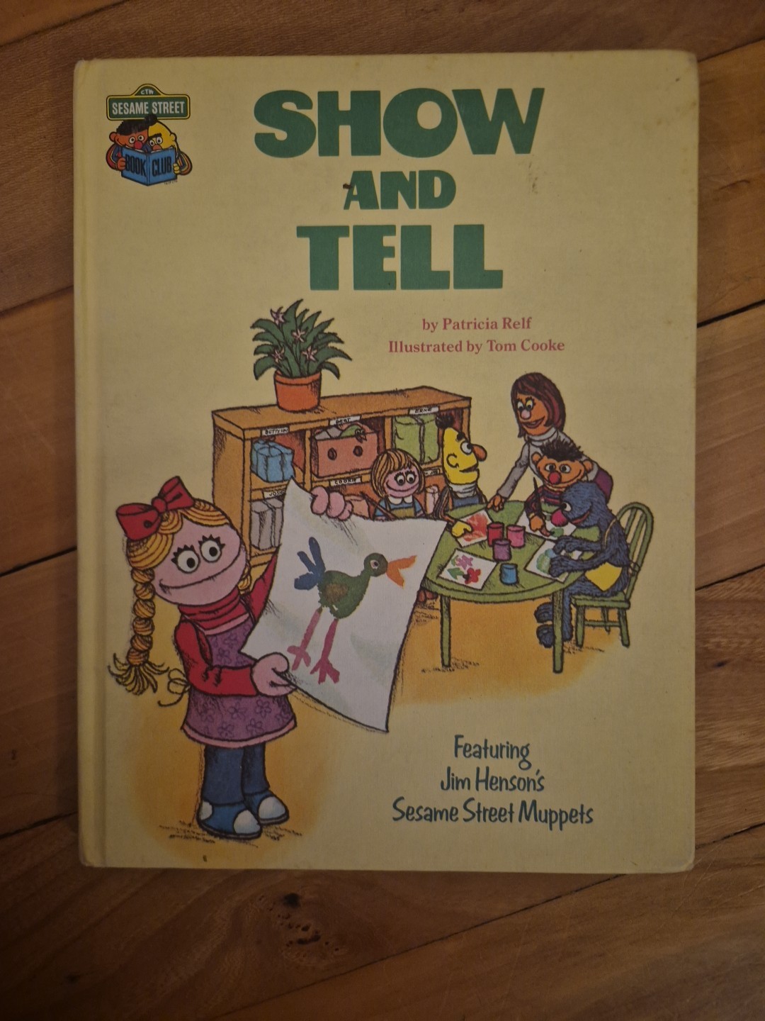 Show and Tell by Patricia Relf – 1980 Sesame Street Book Club Hardcover