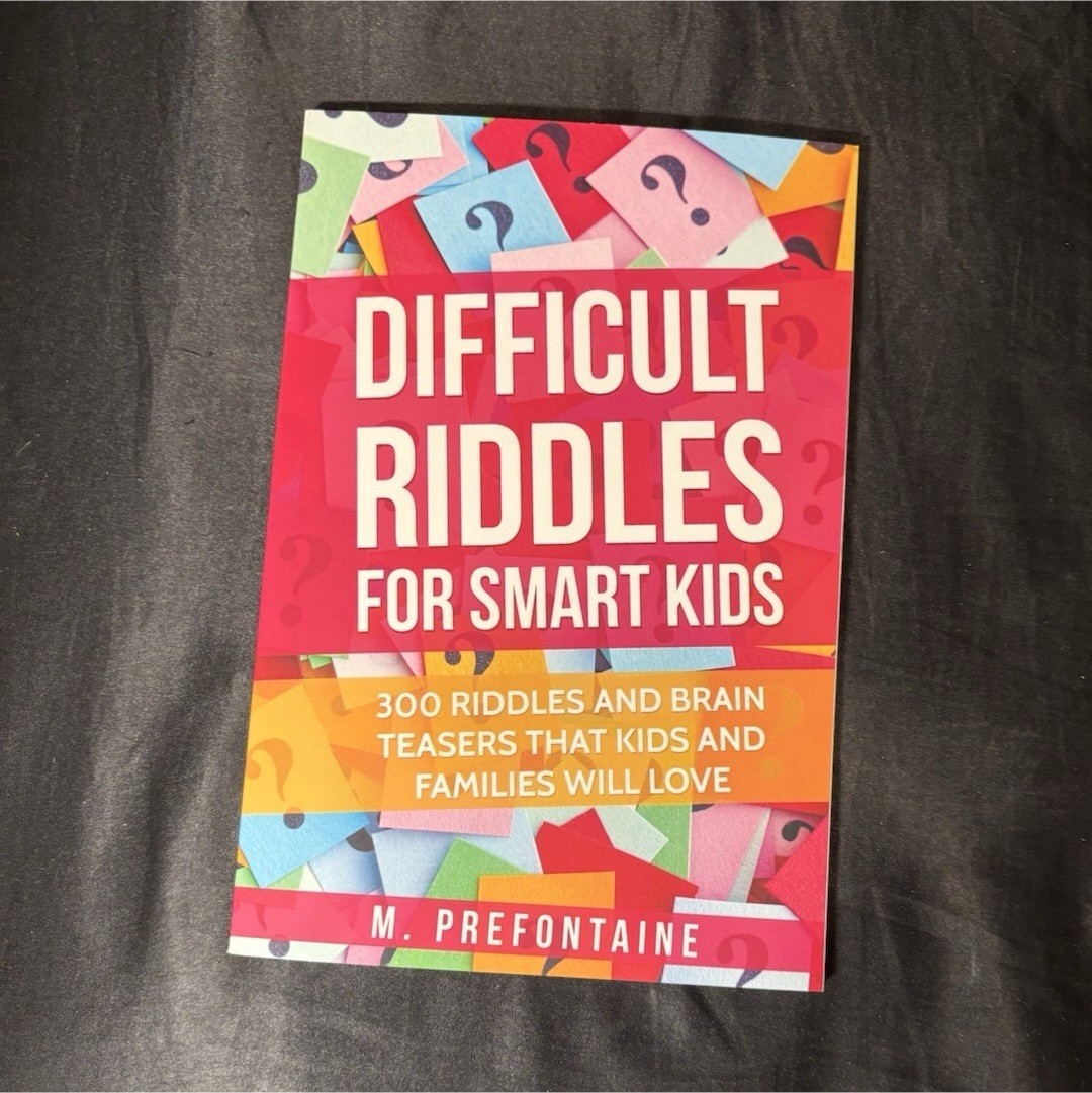 Difficult Riddles for Smart Kids: 300 Brain Teasers, M. Prefontaine PB 9-12