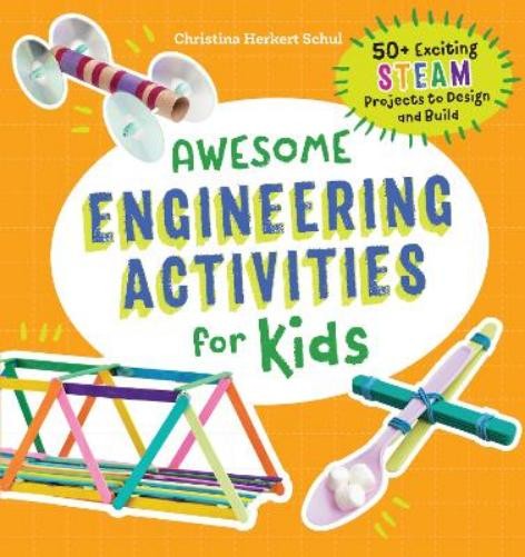 Christina Schul Awesome Engineering Activities for Kids (Paperback)
