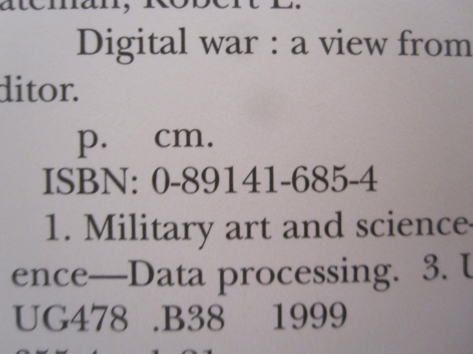 Digital War : A View from the Front Lines by Robert L. Bateman III