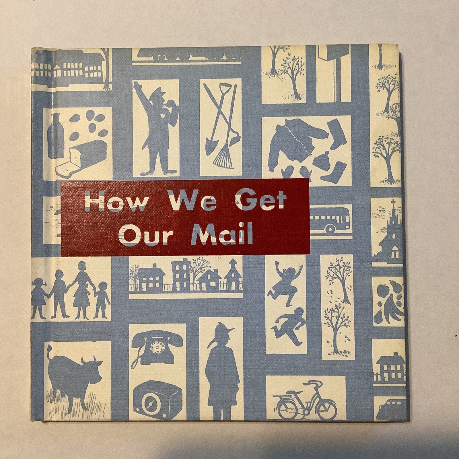 Vintage 1961 How We Get Our Mail Hardback Book Benefic Press USA