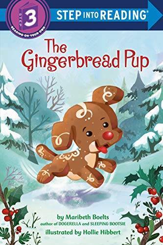The Gingerbread Pup (Step into Reading) – Paperback – VERY GOOD