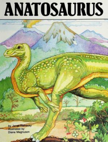 Anatosaurus – 0895655454, library binding, Janet Riehecky, new