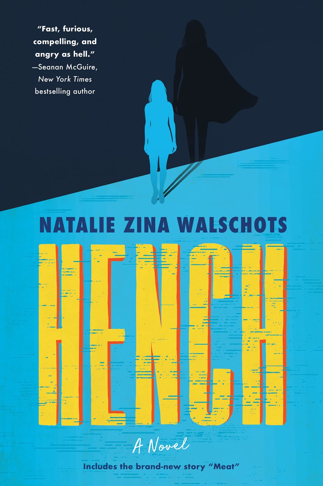 Hench: A Sci-Fi Novel of Heroism and Villainy in the Age of Social Media and…