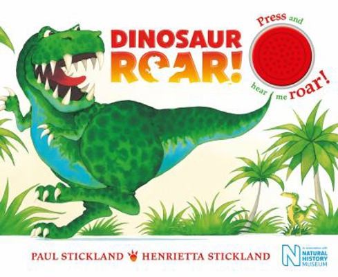 Dinosaur Roar!: Single Sound Board Book by Henrietta Stickland