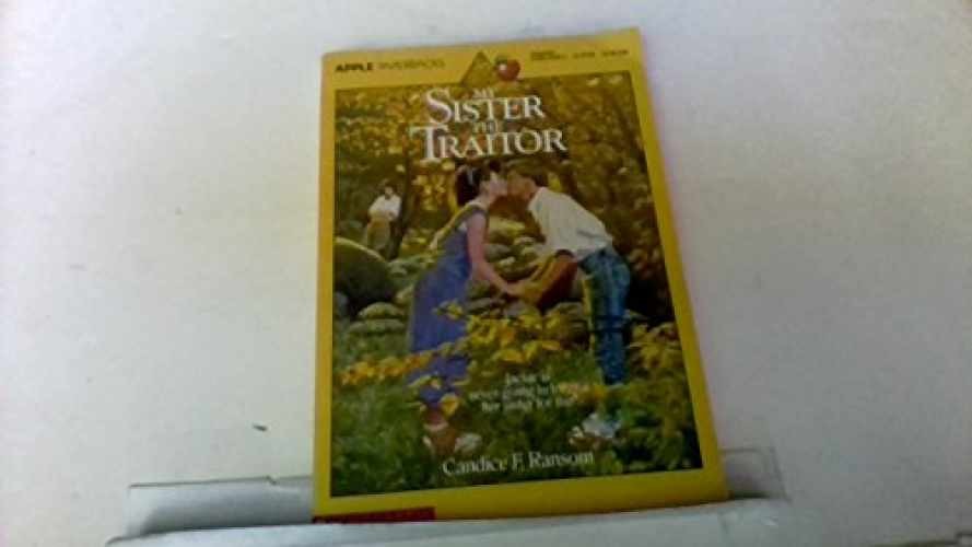 My Sister, the Traitor – Paperback, by Ransom Candice F. – Acceptable
