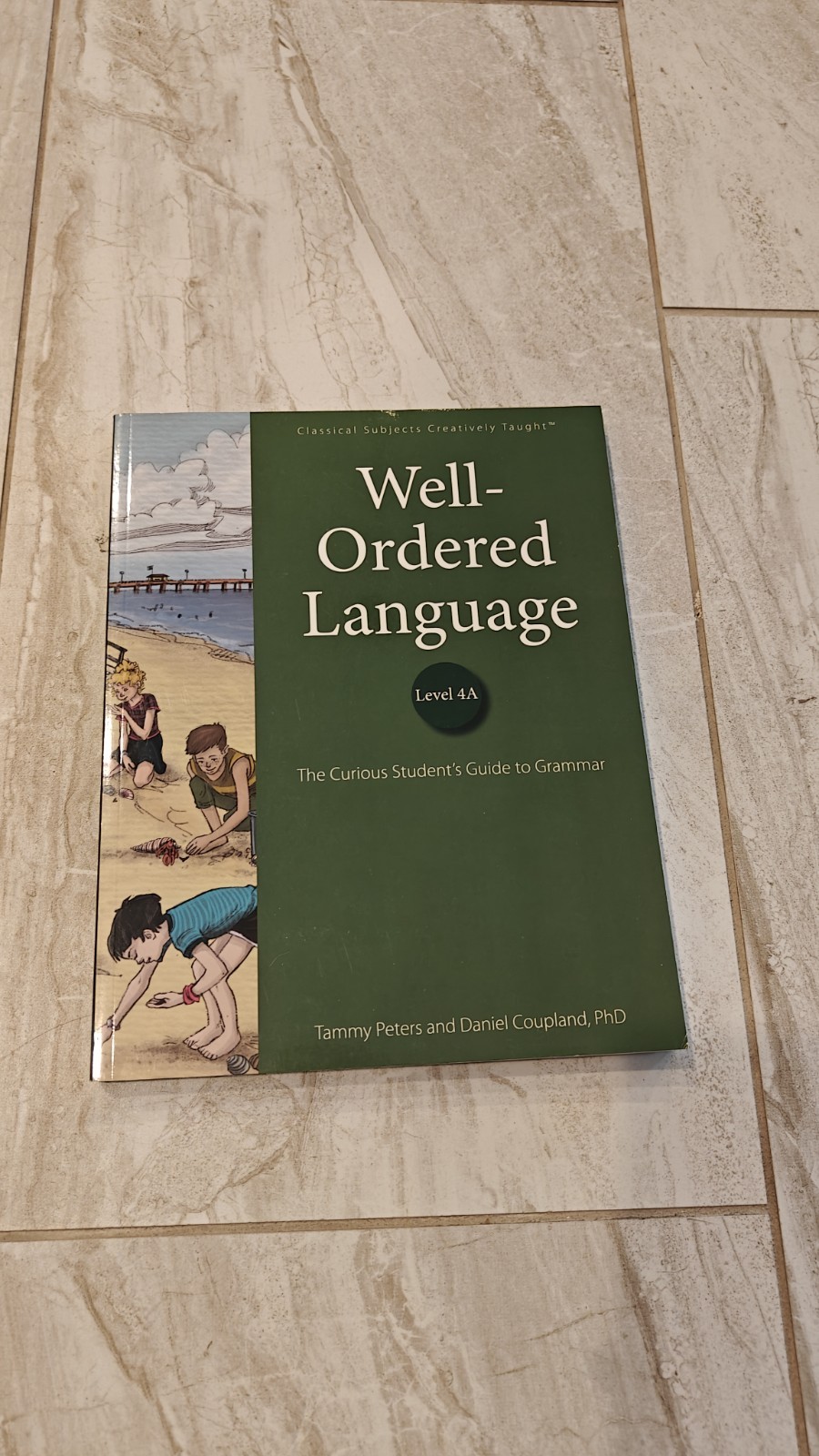 Well-Ordered Language Level 4A: Student Workbook Like New