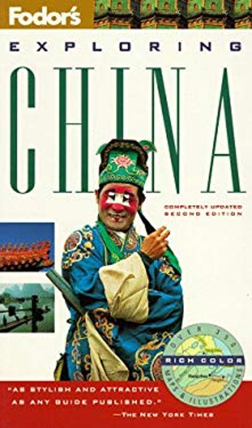 Exploring China Paperback Inc. Staff Fodor’s Travel Publications