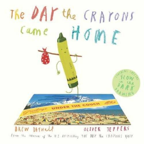 The Day the Crayons Came Home – Hardcover By Daywalt, Drew – VERY GOOD
