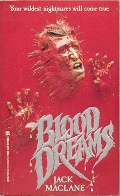 BLOOD DREAMS By J. Maclane